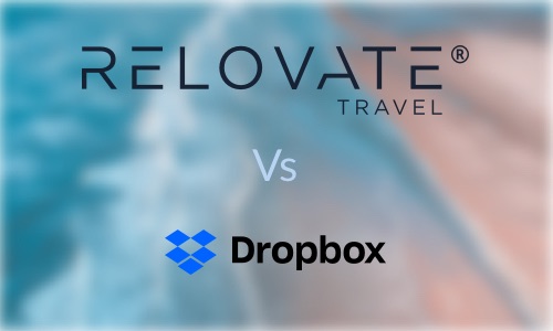 The Trip Management Platform Challenge: Relovate  vs. DropBox